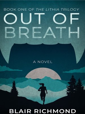 cover image of Out of Breath (Book One of the Lithia Trilogy)